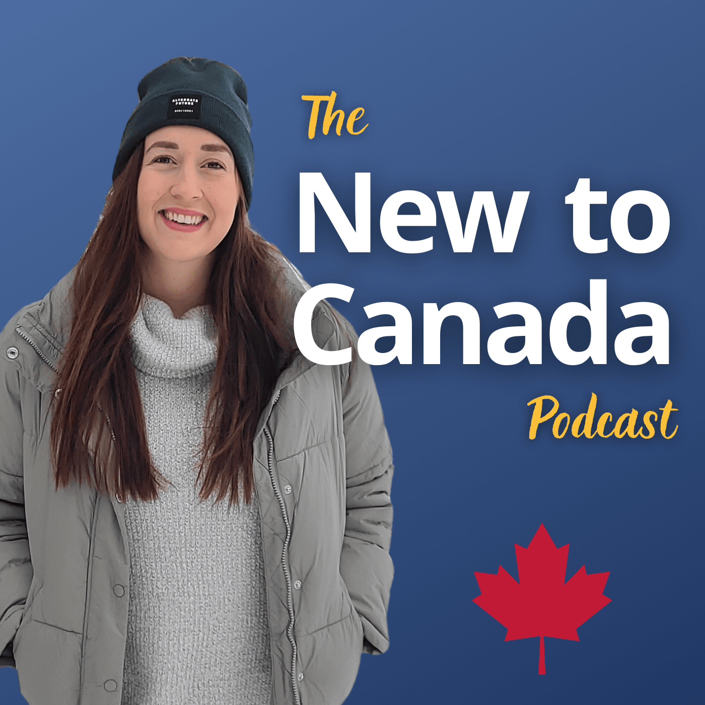 The New to Canada podcast The New to Canada podcast