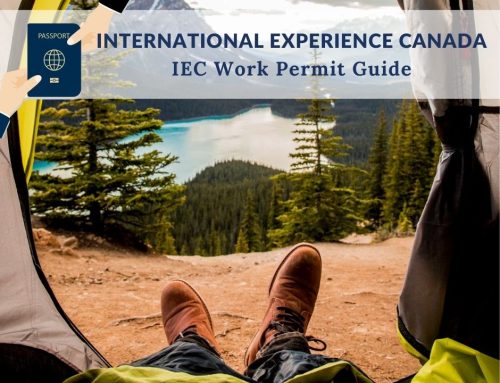 International Experience Canada: IEC Work Permit Guide