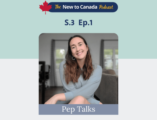 S 3 Ep 1 – Pep Talks: My Career in Canada | Your Host, Kate