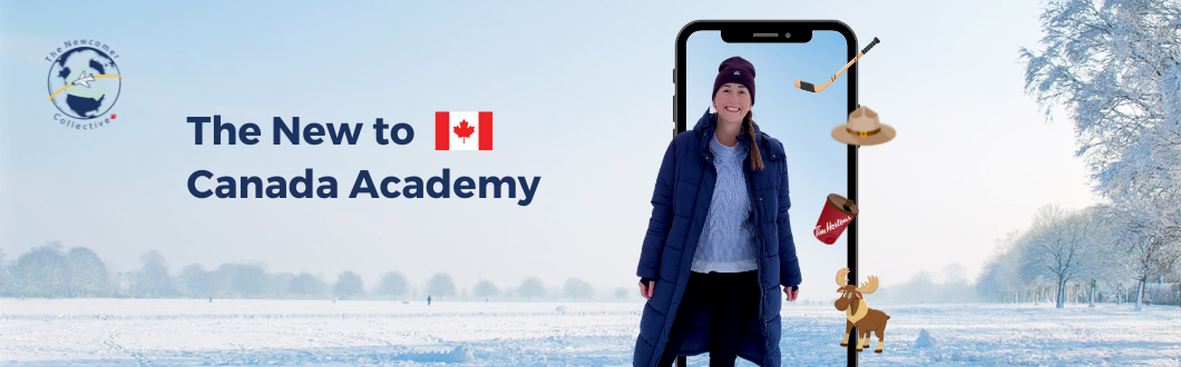 The New to Canada Academy