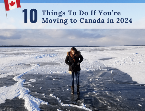 10 Things To Do If You’re Moving to Canada in 2024